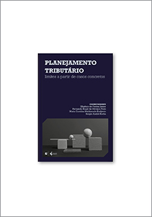 Planejamento tributário: limites a partir de casos concretos