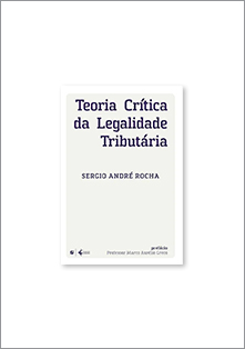 Teoria Crítica da Legalidade Tributária